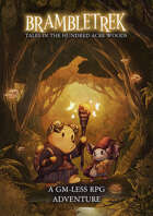 Brambletrek 2: Tales in the Hundred Acre Woods