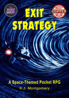 EXIT STRATEGY: 2nd EDITION