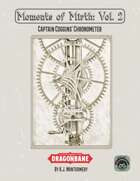 Moments of Mirth: Vol. 2 - Captain Coggins' Chronometer