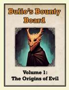 Bulio's Bounty Board: Volume 1