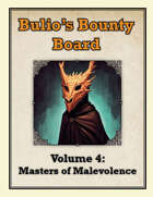 Bulio's Bounty Board: Volume 4