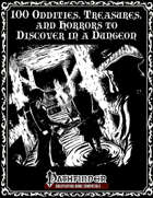 100 Oddities, Treasures, and Horrors to Discover in a Dungeon