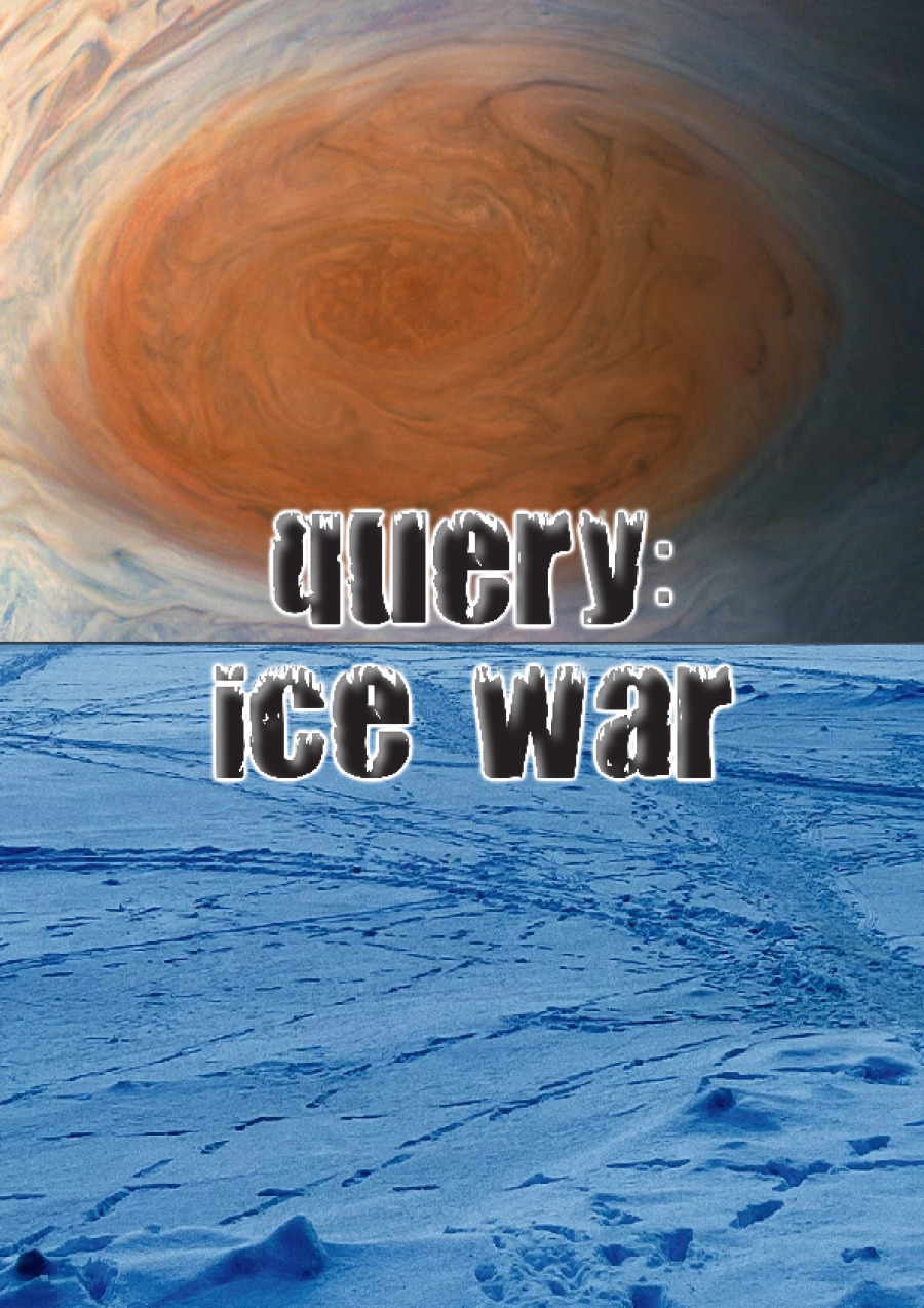 query: ice war