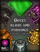 Oozes, Blobs and Puddings for Roll20 VTT