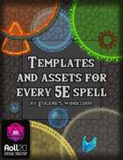 Templates and Assets for every 5E Spell for Roll20 VTT