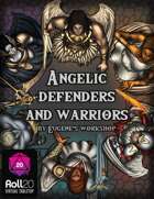 Angelic Defenders and Warriors for Roll20 VTT
