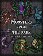 Monsters from the Dark