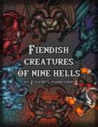 Fiendish Creatures of the Nine Hells