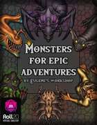 Monsters for Epic Adventures for Roll20 VTT