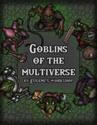 Goblins of the Multiverse