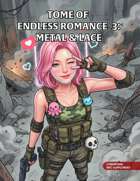 Tome of Endless Romance 3: Metal & Lace