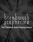 Dreadwood Prophecies - The Tabletop RPG & audio bundle