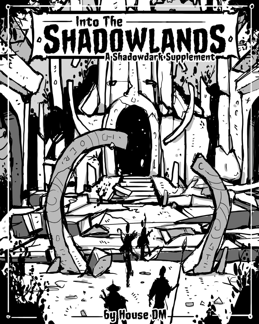 Into the Shadowlands [v1.4] - Jake House | DriveThruRPG