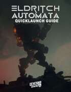 Eldritch Automata Quicklaunch Guide