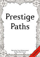 Prestige Paths: Narrative First Advancement (Free Edition)
