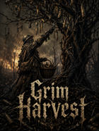 Grim Harvest