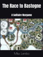 The Race to Bastogne: A Solitaire Wargame