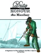Duty & Honour 1810 Miscellany