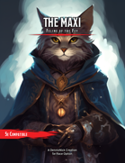 The Maxi: Feline of the Fey