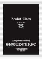 Zealot Class (Shadowdark RPG)
