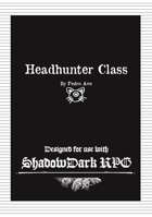 Headhunter Class (Shadowdark RPG)