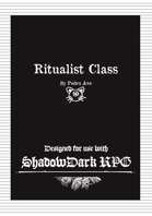 Ritualist Class (Shadowdark RPG)