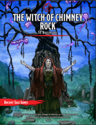 5E Adventure - The Witch of Chimney Rock