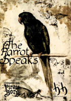The Parrot Speaks