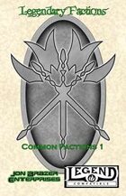 Legendary Factions: Common Factions 1 (Legend/RuneQuest)