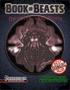 Book of Beasts: Monster Variations (PFRPG)