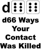 d66 Ways Your Contact Was Killed