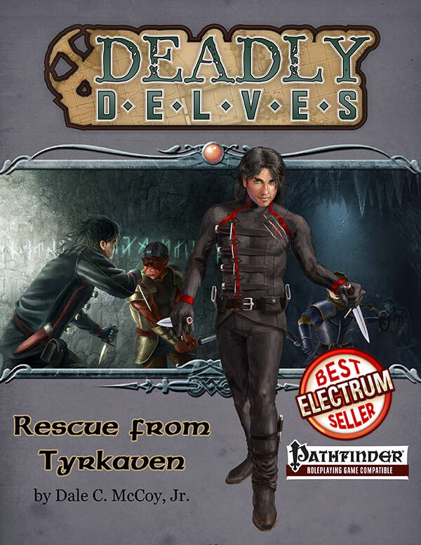 Deadly Delves: Rescue from Tyrkaven (PFRPG) - Jon Brazer Enterprises ...
