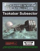 Foreven Worlds: Tsokabar Subsector (Traveller)