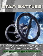 Star Battles: Double Wheel Station Space Battle Map (VTT)