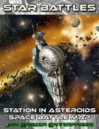 Star Battles: Station in Asteroids Space Battle Map (VTT)