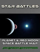 Star Battles: Planet and Red Moon Space Battle Map (VTT)