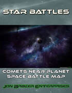 Star Battles: Comets Near Planet Space Battle Map (VTT)