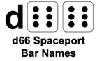 d66 Spaceport Bar Names
