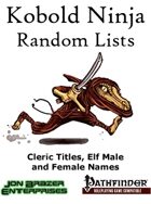 Kobold Ninja Random Lists: Cleric Titles and Elf Male and Female Names (PFRPG)