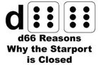 d66 Reasons Why the Starport is Closed