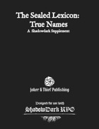 The Sealed Lexicon: True Names