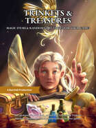 Trinkets & Treasures - Loot & Magic Items For Your Games