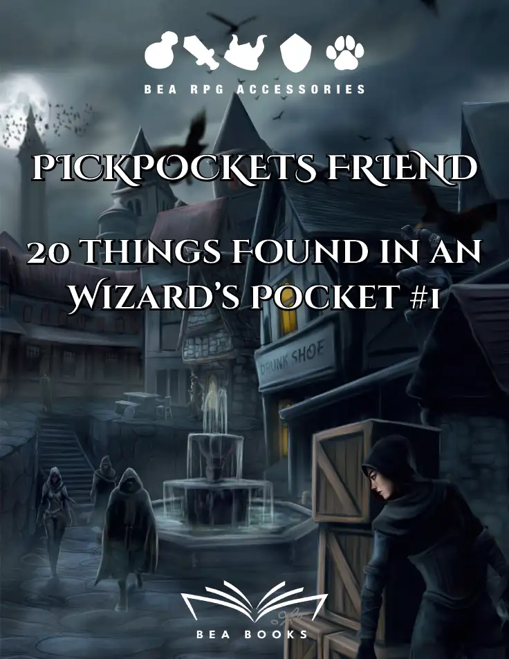 Pickpockets Friend - 20 Things Found in a Wizards Pocket #1