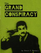The Grand Conspiracy