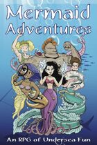 Mermaid Adventures RPG