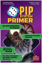 Pip System Primer #3 - Aliens