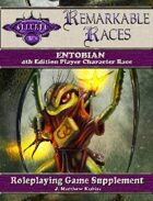 Remarkable Races: The Entobian