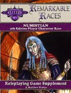 Remarkable Races: The Numistian