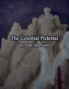 The Celestial Pedestal: A One-Page Dungeon