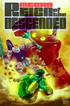 Mecha: Reign of the Descendents